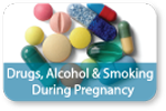 drugs, alcohol, smoking during pregnancy
