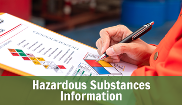 Hazardous list and text that says Hazardous Substances Information