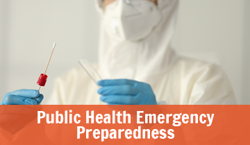 Lab worker with text that says Public Health Emergency Preparedness