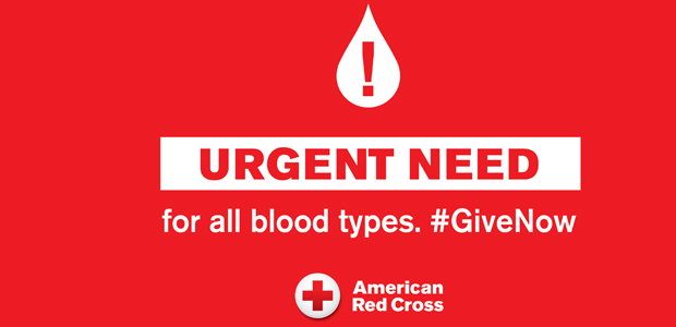 urgent need for blood of all types.