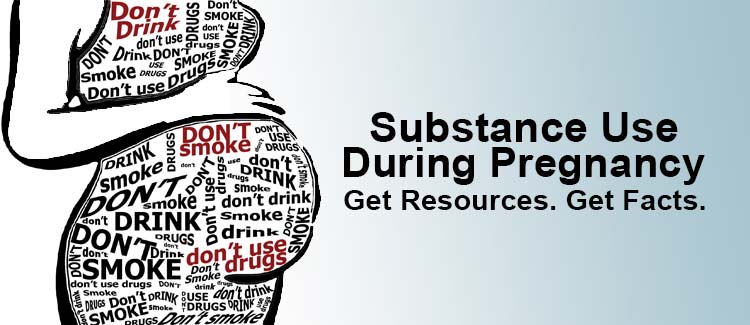 Substance Abuse During Pregnancy