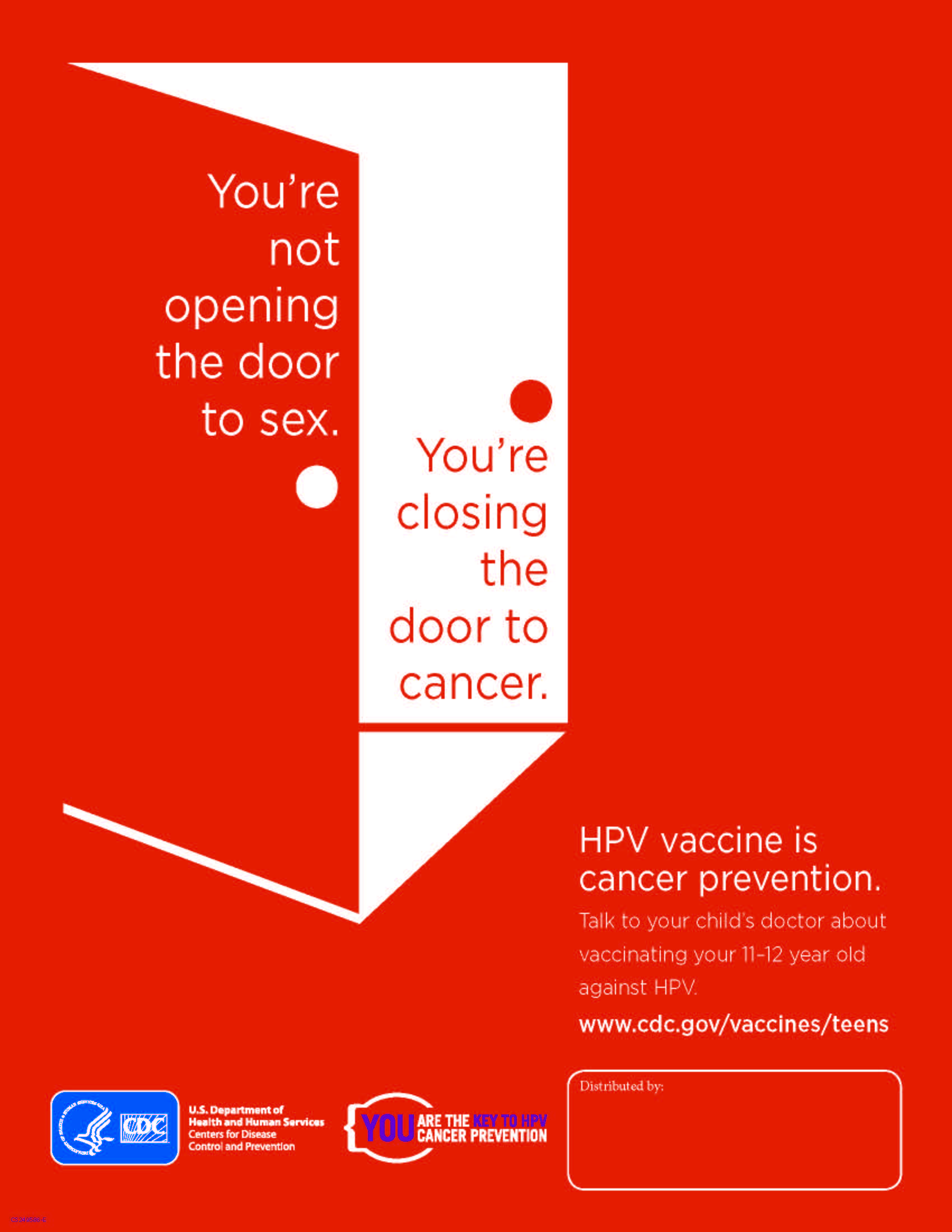 You're not opening the door to sex. You're closing the door to cancer
