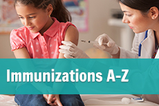 Immunizations A-Z