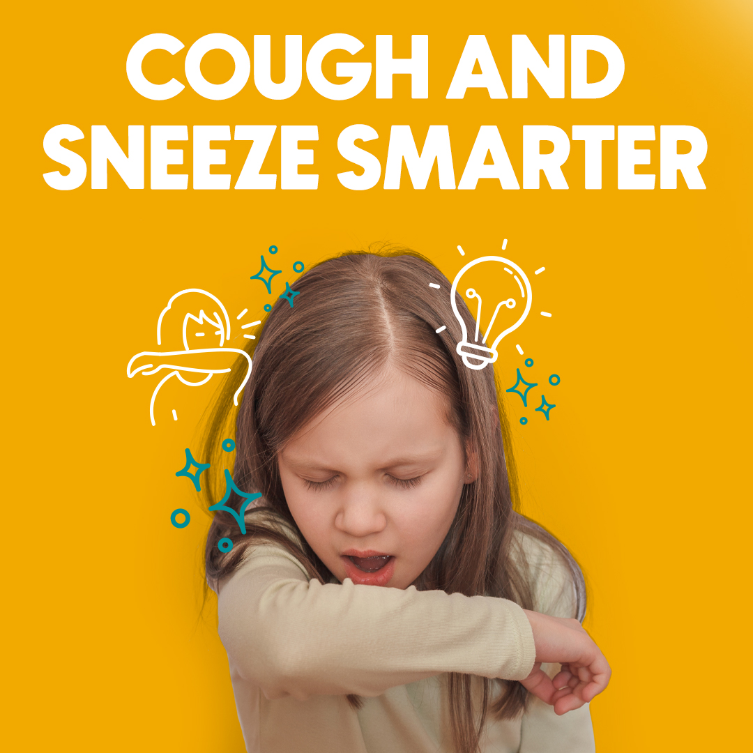 Cough and Sneeze Smarter