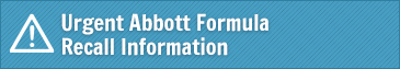 Urgent Abbott Formula Recall Information