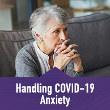 Handling COVID-19 Anxiety
