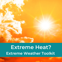Extreme heat weather toolkit