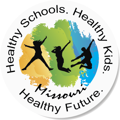 Healthy Schools. Healthy Kids. Missouri Healthy Future
