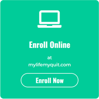 enroll online at mylifemyquit.com