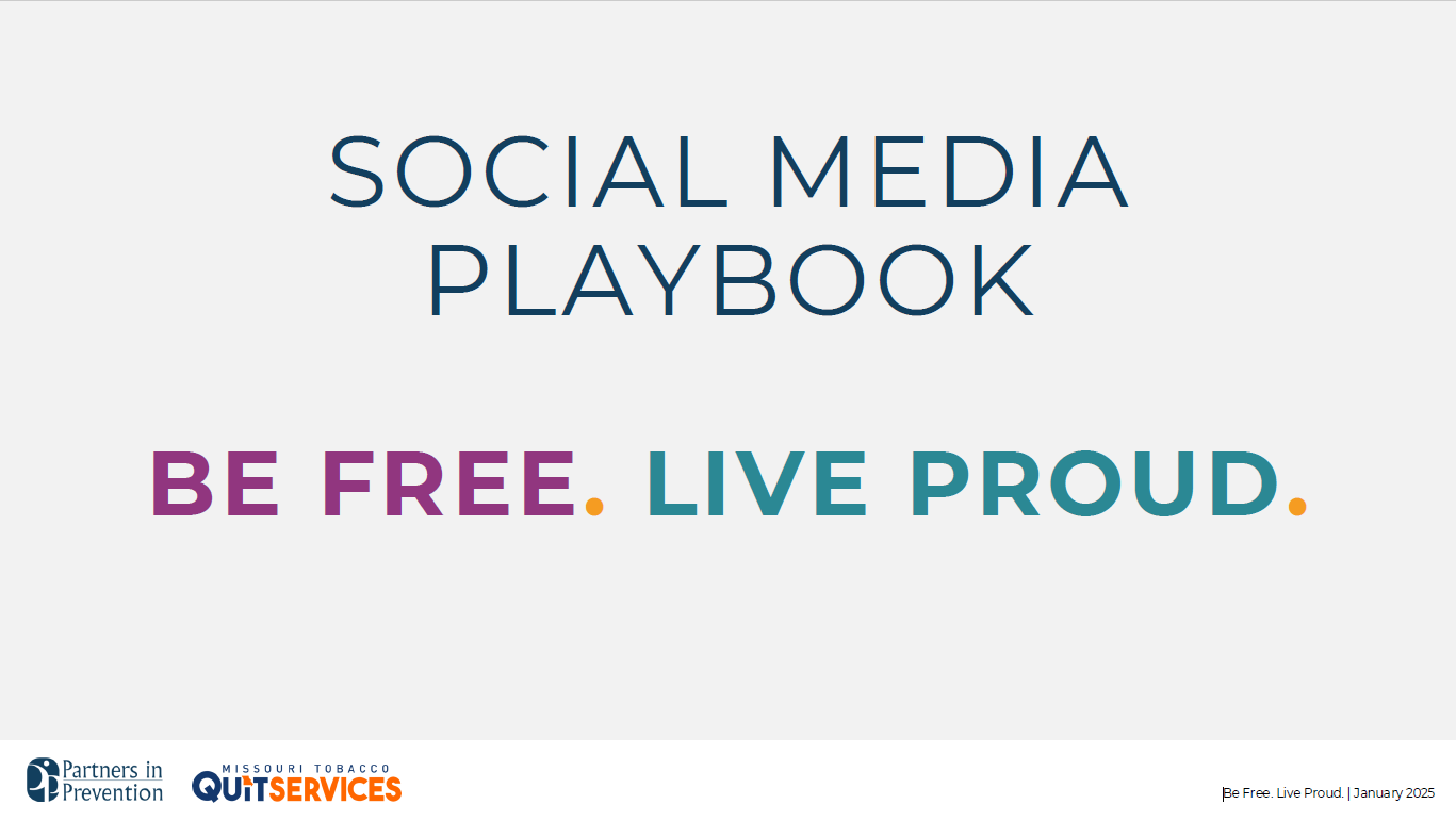 Social Media Playbook. Be Free. Live Proud.