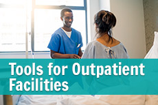 Tools for Outpatient Facilities
