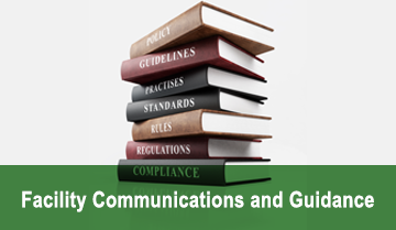 Facility Communications and Guidance