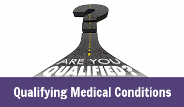 Qualifying Medical Conditions