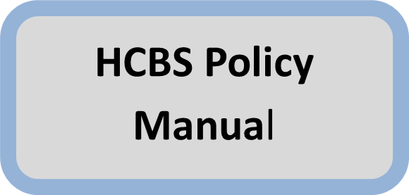 HCBS policy manual