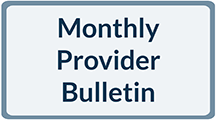 Monthly Provider Bulletin