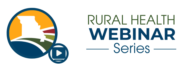 Rural Health Webinar Series