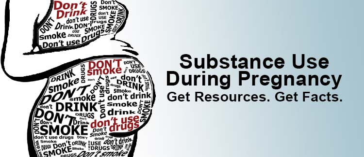 Substance Use During Pregnancy