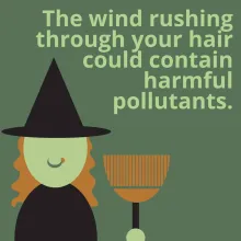 witch with broom and message the air can contain pollutants